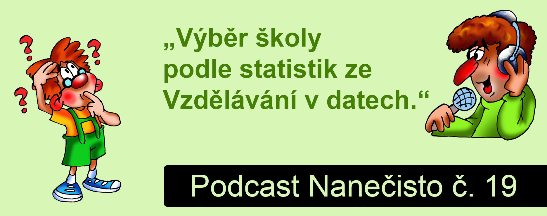 Podcast Nanečisto 19. epizoda
